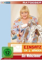 Einsatz in 4 Wänden - Das Wohnzimmer