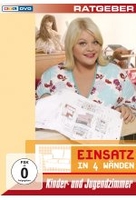Einsatz in 4 Wänden - Kinder- und Jugendzimmer