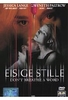 Eisige Stille