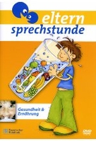 Elternsprechstunde 2 - Gesundheit & Ernährung