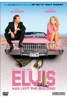 Elvis Has Left the Building