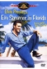 Elvis Presley - Ein Sommer in Florida