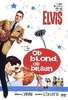 Elvis Presley - Ob blond,  ob braun