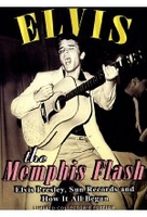 Elvis Presley - The Memphis Flash