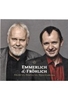 Emmerlich & Fröhlich - Erlebte,  Erspieltes,  Erheiterndes.