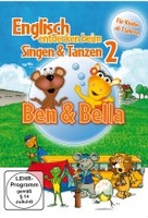 Englisch entdecken beim Singen & Tanzen 2 - Ben & Bella