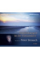 Entdeckungen in der Einsamkeit