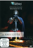 Entscheidende Momente - Die Kreuzzüge