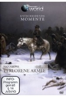 Entscheidende Momente - Napoleons verlorene Armee