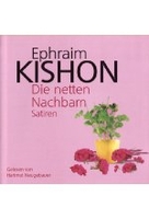 Ephraim Kishon - Die netten Nachbarn