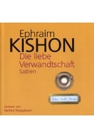 Ephraim Kishons - Die liebe Verwandschaft