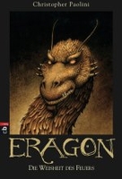 Eragon - Die Weisheit des Feuers - Eragon-Saga Band 3