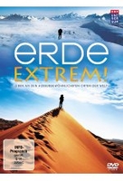 Erde extrem! - Leben an den außergewöhnlichsten Orten der Welt