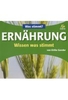Ernährung - Was stimmt?