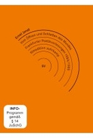 Ernst Jandl - Das Öffnen und Schließen des Mundes: Frankfurter Poetik-Vorlesungen 1984/1985 [2 DVDs]