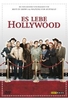 Es lebe Hollywood