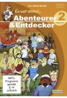 Es war einmal... Abenteurer & Entdecker - Teil 2