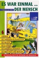 Es war einmal... Der Mensch - Teil 6