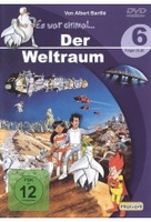 Es war einmal... Der Weltraum - Teil 6