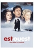 Est Ouest - Eine Liebe in Russland