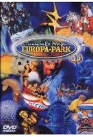 Europa-Park - Traumhafte Welten