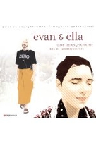Evan & Ella - Eine Liebesgeschichte des 21. Jahrhunderts