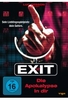 Exit - Die Apokalypse in Dir