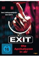 Exit - Die Apokalypse in Dir
