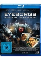 Eyeborgs - Nichts ist,  wie es scheint