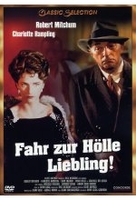 Fahr zur Hölle,  Liebling!