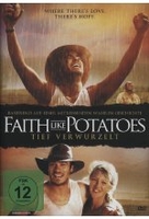 Faith like Potatoes - Tief verwurzelt