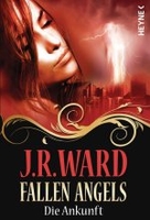 Fallen Angels - Die Ankunft - Fallen Angels Band 1