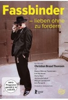 Fassbinder - Lieben ohne zu fordern