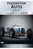 Faszination Auto Vol. 21 - Silberpfeil