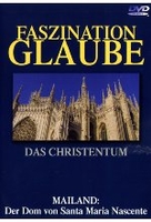 Faszination Glaube - Das Christentum