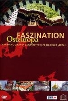 Faszination Osteuropa