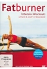 Fatburner Intensiv-Workout - Schlank & Straff in Rekordzeit!