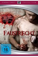 Faustrecht - Terror an der Highschool
