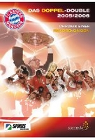 FC Bayern München - Das Doppel-Double 2005/2006