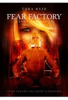 Fear Factory - Labor der Angst