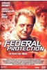Federal Protection - Im Visier der Mafia