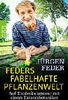 Feders fabelhafte Pflanzenwelt
