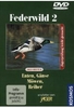 Federwild 2 - Enten/Gänse/Möwen/Reiher