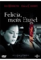 Felicia,  mein Engel