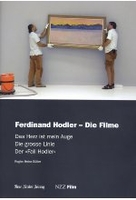Ferdinand Hodler - Die Filme - NZZ Film