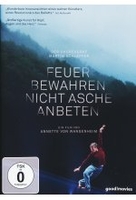 Feuer bewahren - nicht Asche anbeten