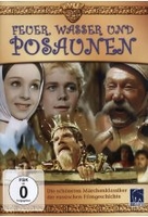 Feuer,  Wasser und Posaunen