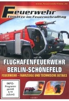 Feuerwehr - Flughafenfeuerwehr Berlin-Schönefeld