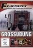 Feuerwehr - Grossübung