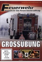 Feuerwehr - Grossübung